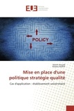 Hatem Aouadi - Mise en place dune politique stratégie qualité.
