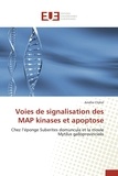 Amélie Châtel - Voies de signalisation des MAP kinases et apoptose - Chez l'éponge Suberites domuncula et la moule Mytilus galloprovincialis.