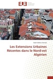 Salah Eddine Cherrad - Les extensions urbaines récentes dans le nord-est algérien.