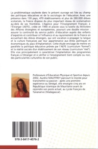 L'interculturalité dans les lycées français à l'étranger. Curriculum "formel" et "réel" des établissements relevant de l'Agence pour l'Enseignement Français à l'Etranger (AEFE)