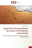 N'diaye Baidi Sarr - Approche ethnographique du roman francophone mauritanien.