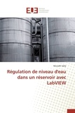 Mouadh Sakly - Régulation de niveau d'eau dans un réservoir avec LabVIEW.