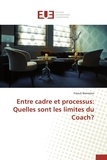 Franck Bometon - Entre cadre et processus : quelles sont les limites du coach ?.