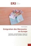 Rachid Chaabita - Emigration des Marocains en Europe.
