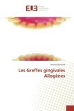 Nicolas Giannelli - Les Greffes gingivales Allogènes.