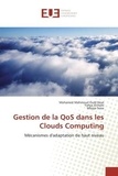 Deye mohamed mahmoud Ould et Yahya Slimani - Gestion de la QoS dans les Clouds Computing - Mécanismes d'adaptation de haut niveau.
