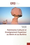 Ismailou Balde et Didier Ndah - Patrimoine Culturel et Enseignement Supérieur au Bénin et au Burkina.