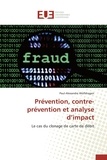 Paul-Alexandre Wolfshagen - Prévention, contre-prévention et analyse d'impact.
