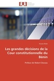 Nicaise Médé - Les grandes décisions de la Cour constitutionnelle du Bénin.