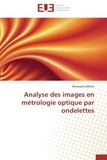 Mustapha Bahich - Analyse des images en métrologie optique par ondelettes.