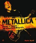 Metallica - Master of Puppets - Die ultimative Bildbiografie.