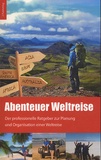 Jeannette Zeuner - Abenteuer Weltreise - Erfüll dir deinen Traum !.