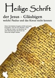 A. Muhsin Sabanci - Heilige Schrift - der Jesus-Gläubigen, welche Paulus und das Kreuz nicht kennen.