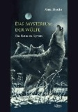 Das Mysterium der Wölfe - Die Reise zu Kyrion.