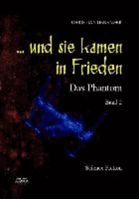 ... und sie kamen in Frieden (2)