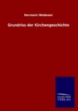 Grundriss der Kirchengeschichte.