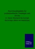 Real-Enzyklopädie für protestantische Theologie und Kirche - 17. Band: Westphal bis Zwingli, Nachträge: Abbot bis Hamberger.