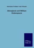 Altengland und William Shakespeare.