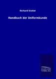 Handbuch der Uniformkunde.