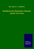 Handbuch der Deutschen Literatur - Zweiter Teil: Prosa.