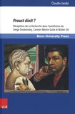 Claudia Jacobi - Proust dixit ? - Réceptions de La Recherche dans l'autofiction de Serge Doubrovsky, Carmen Martin Gaite et Walter Siti.