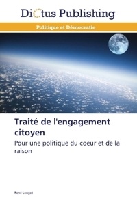 René Longet - Traité de l'engagement citoyen.