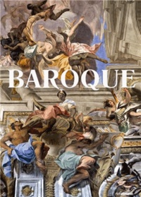 Barbara Borngässer - Baroque - Theatrum Mundi, Le monde comme oeuvre d'art.