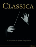 Loretta Barnard - Classica - La vie et l'oeuvre des grands compositeurs, 1000 ans de musique classique.