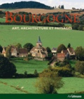 Rolf Toman et Ulrike Laule - Bourgogne - Art, architecture et paysages.