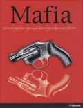 Frank Shanty - Mafia - Les plus grandes organisations criminelles du monde.