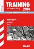 Training Abschlussprüfung Mathematik I 2014 Lösungsheft Realschule Bayern.