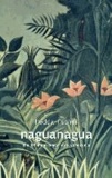 naguanagua - ein Kriminalroman aus Venezuela.
