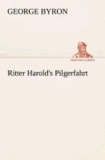 Ritter Harold's Pilgerfahrt.