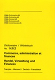  Schnellmann-Verlag - Dictionnaire Commerce, administration et finance français-allemand et allemand-français.