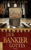 Der Bankier Gottes - Roman.