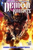 Demon Knights 01: Sieben gegen die Finsternis.
