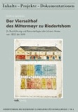 Der Vierseithof des Mittermayr zu Riedertsham - Zu Buchführung und Bauunterlagen des Johann Mayer von 1822 bis 1849.