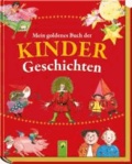 Mein goldenes Buch der Kindergeschichten.