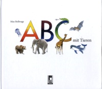 Max Bollwage - ABC mit tieren.