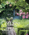 Cottage-Gärten - Inspirationen und praktisches Wissen für Ihren Garten.