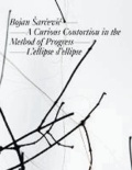 Bojan sarcevic: A Curious Contortion in the Method of Progress - L'ellipse d'ellipse - Kat. Kunstmuseum Liechtenstein, Institut d'art contemporain Villeurbanne/Rhône-Alpes.