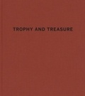 Gabriele Conrath-Scholl - Francesco Neri : Trophy and Treasure.