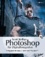 Scott Kelbys Photoshop für Digitalfotografen - Erfolgsrezepte zum Arbeiten mit CS6 und CC.