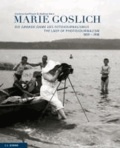 Marie Goslich 1859-1938 - Die Grande Dame des Fotojournalismus The Lady of Photojournalism.