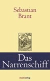 Sebastian Brant - Das Narrenschiff.