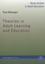 Paul Bélanger - Theories in Adult Learning and Education.