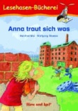 Anna traut sich was - Schulausgabe.