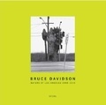 Bruce Davidson - Bruce Davidson - Nature of Los Angeles 2008-2013.