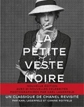 Karl Lagerfeld et Carine Roitfeld - La petite veste noire - Un classique de Chanel revisité.