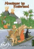 Abenteuer im Kraterland - Eine fantastische Geschichte für Kinder.
